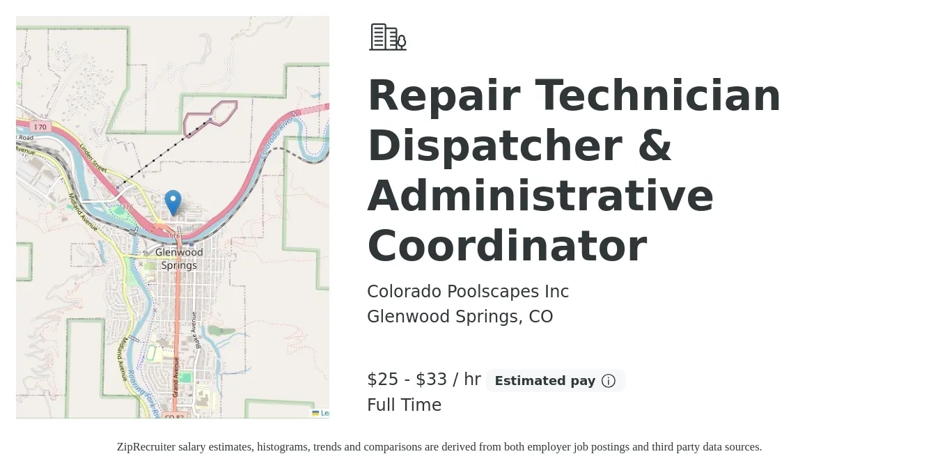 Colorado Poolscapes Inc job posting for a Repair Technician Dispatcher & Administrative Coordinator in Glenwood Springs, CO with a salary of $27 to $35 Hourly with a map of Glenwood Springs location.