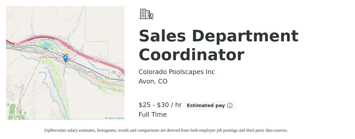 Colorado Poolscapes Inc job posting for a Sales Department Coordinator in Avon, CO with a salary of $26 to $32 Hourly with a map of Avon location.