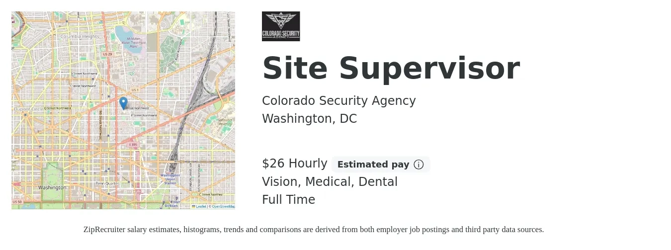 Colorado Security Agency job posting for a Site Supervisor in Washington, DC with a salary of $28 Hourly and benefits including vision, dental, and medical with a map of Washington location.