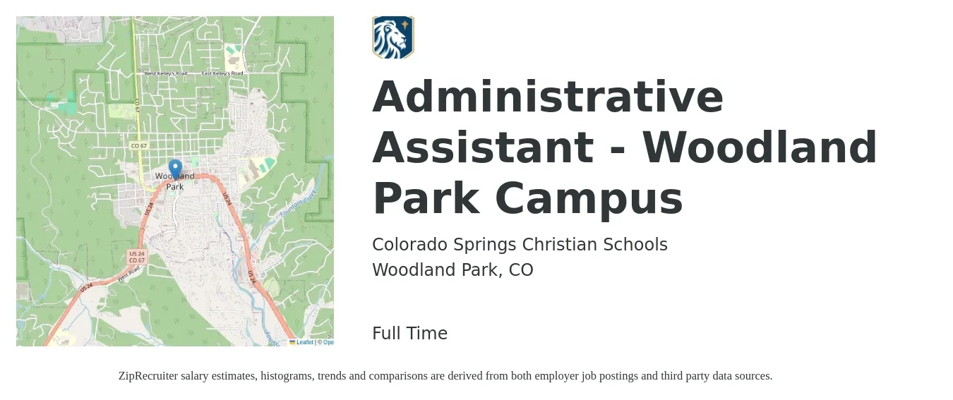 Colorado Springs Christian Schools job posting for a Administrative Assistant - Woodland Park Campus in Woodland Park, CO with a salary of $16 to $21 Hourly with a map of Woodland Park location.