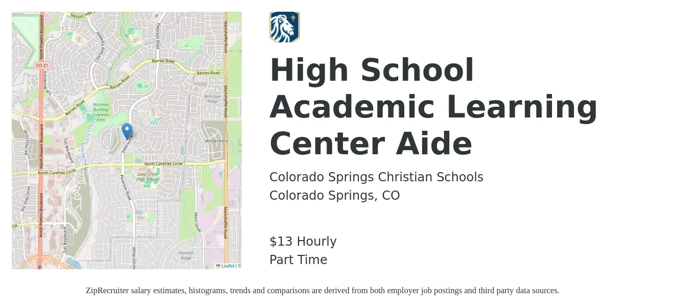 Colorado Springs Christian Schools job posting for a High School Academic Learning Center Aide in Colorado Springs, CO with a salary of $14 Hourly with a map of Colorado Springs location.
