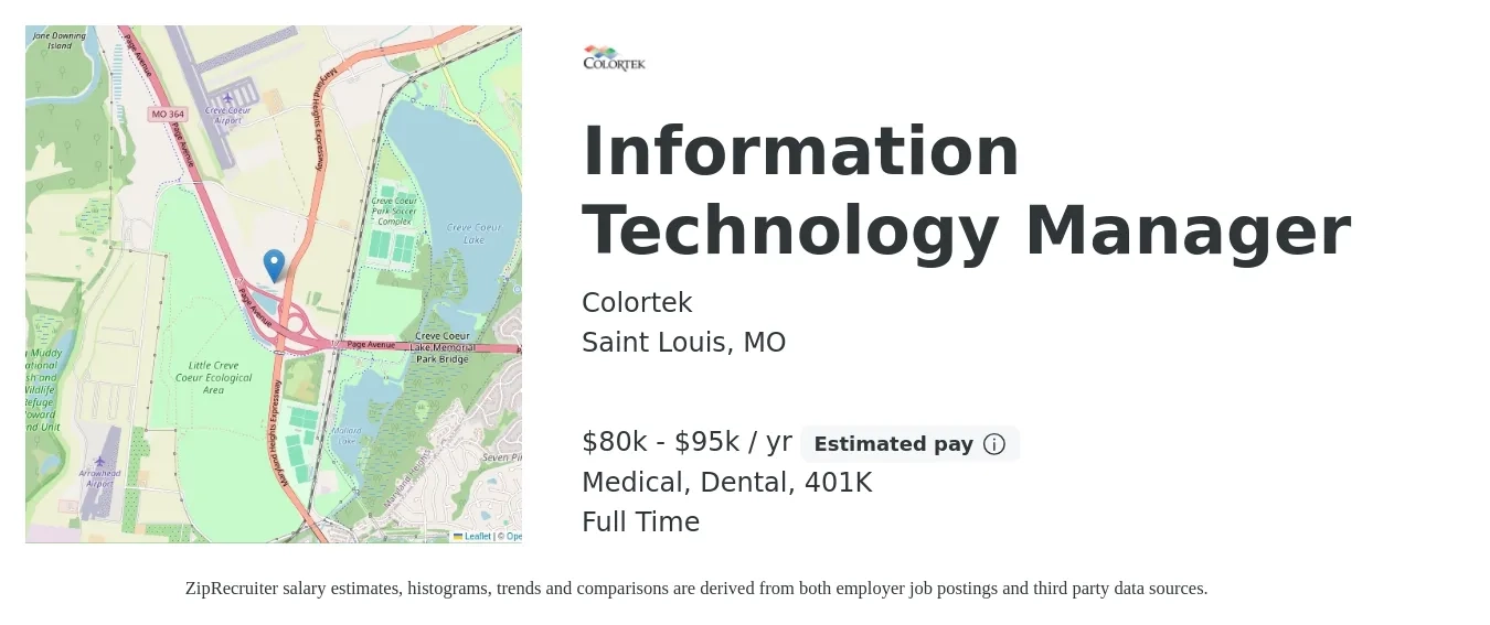 Colortek job posting for a Information Technology Manager in Saint Louis, MO with a salary of $80,000 to $95,000 Yearly and benefits including pto, 401k, dental, and medical with a map of Saint Louis location.