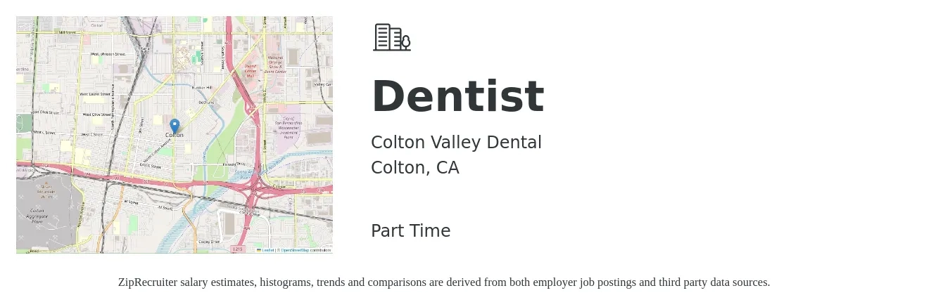 Colton Valley Dental job posting for a Dentist in Colton, CA with a salary of $133,900 to $241,100 Yearly with a map of Colton location.
