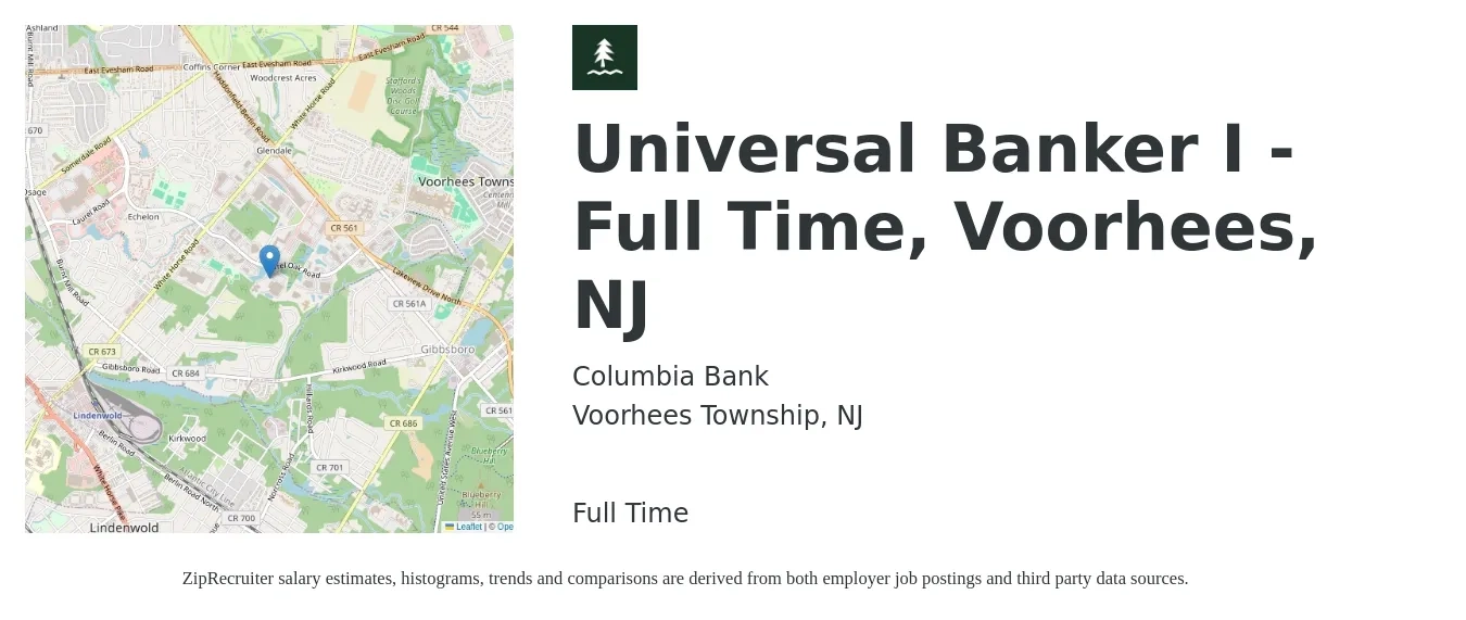 Columbia Bank job posting for a Universal Banker I - Full Time, Voorhees, NJ in Voorhees Township, NJ with a salary of $18 to $23 Hourly with a map of Voorhees Township location.