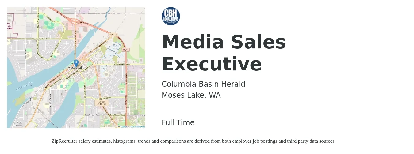 Columbia Basin Herald job posting for a Media Sales Executive in Moses Lake, WA with a salary of $80,800 to $97,000 Yearly with a map of Moses Lake location.