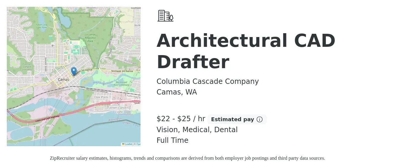 Columbia Cascade Company job posting for a Architectural CAD Drafter in Camas, WA with a salary of $23 to $26 Hourly and benefits including dental, life_insurance, medical, pto, retirement, and vision with a map of Camas location.