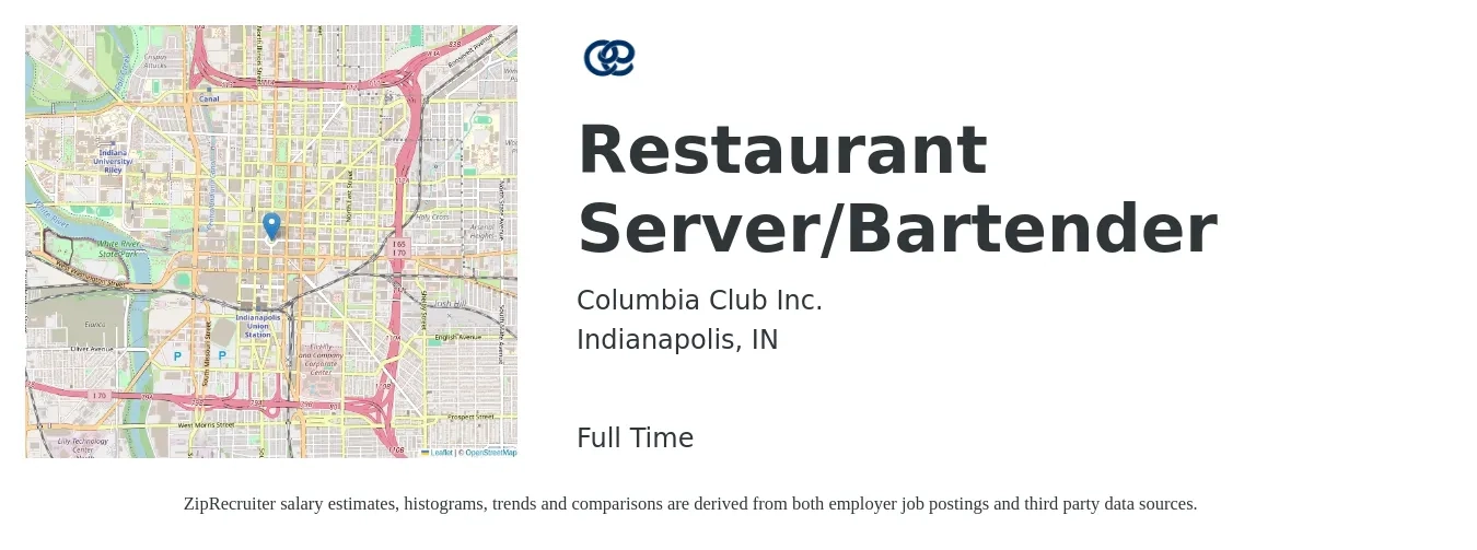 Columbia Club Inc. job posting for a Restaurant Server/Bartender in Indianapolis, IN with a salary of $10 to $18 Hourly with a map of Indianapolis location.