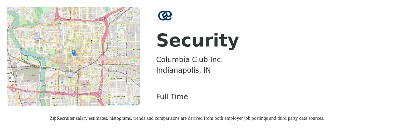 Columbia Club Inc. job posting for a Security in Indianapolis, IN with a salary of $15 to $19 Hourly with a map of Indianapolis location.