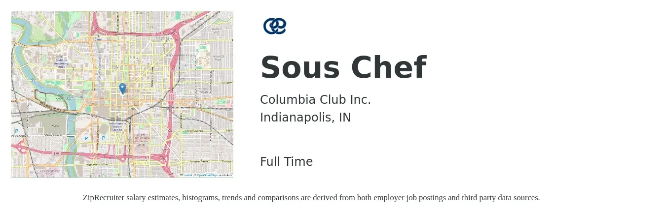 Columbia Club Inc. job posting for a Sous Chef in Indianapolis, IN with a salary of $47,800 to $64,500 Yearly with a map of Indianapolis location.