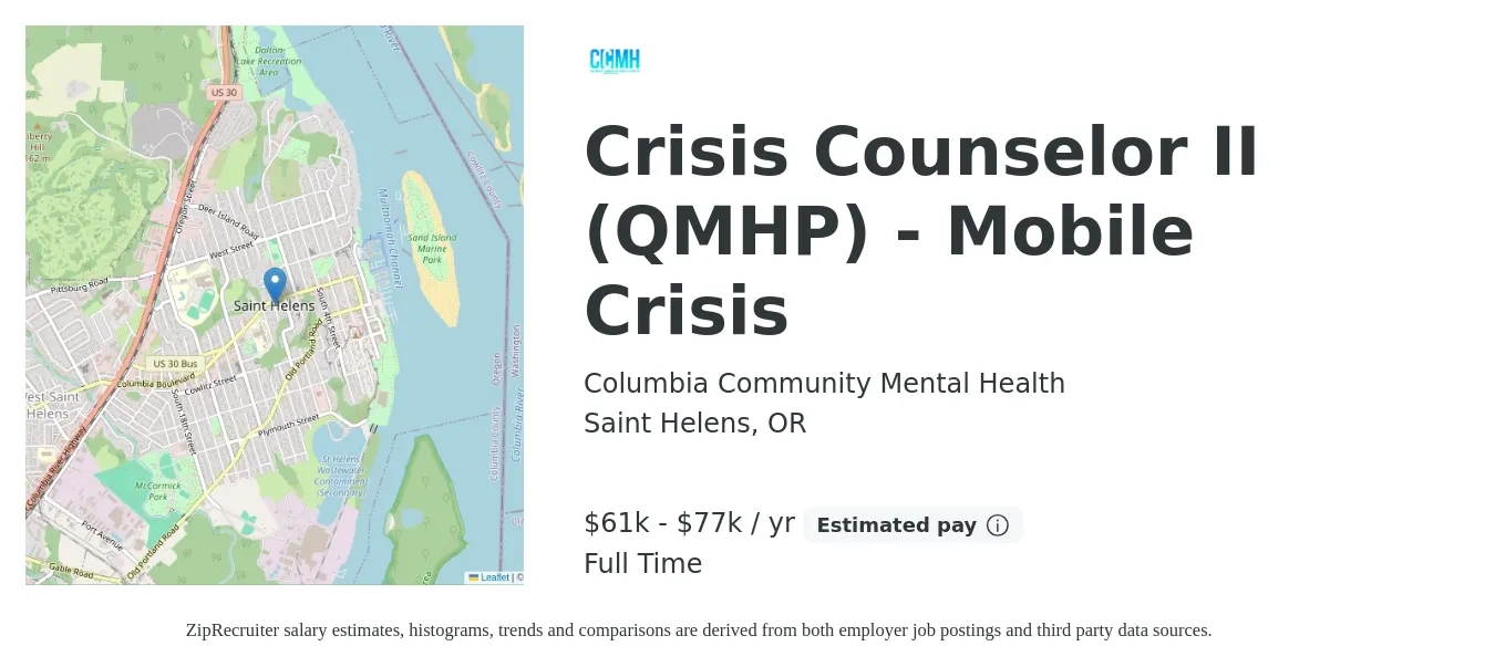 Columbia Community Mental Health job posting for a Crisis Counselor II (QMHP) - Mobile Crisis in Saint Helens, OR with a salary of $61,090 to $77,210 Yearly with a map of Saint Helens location.