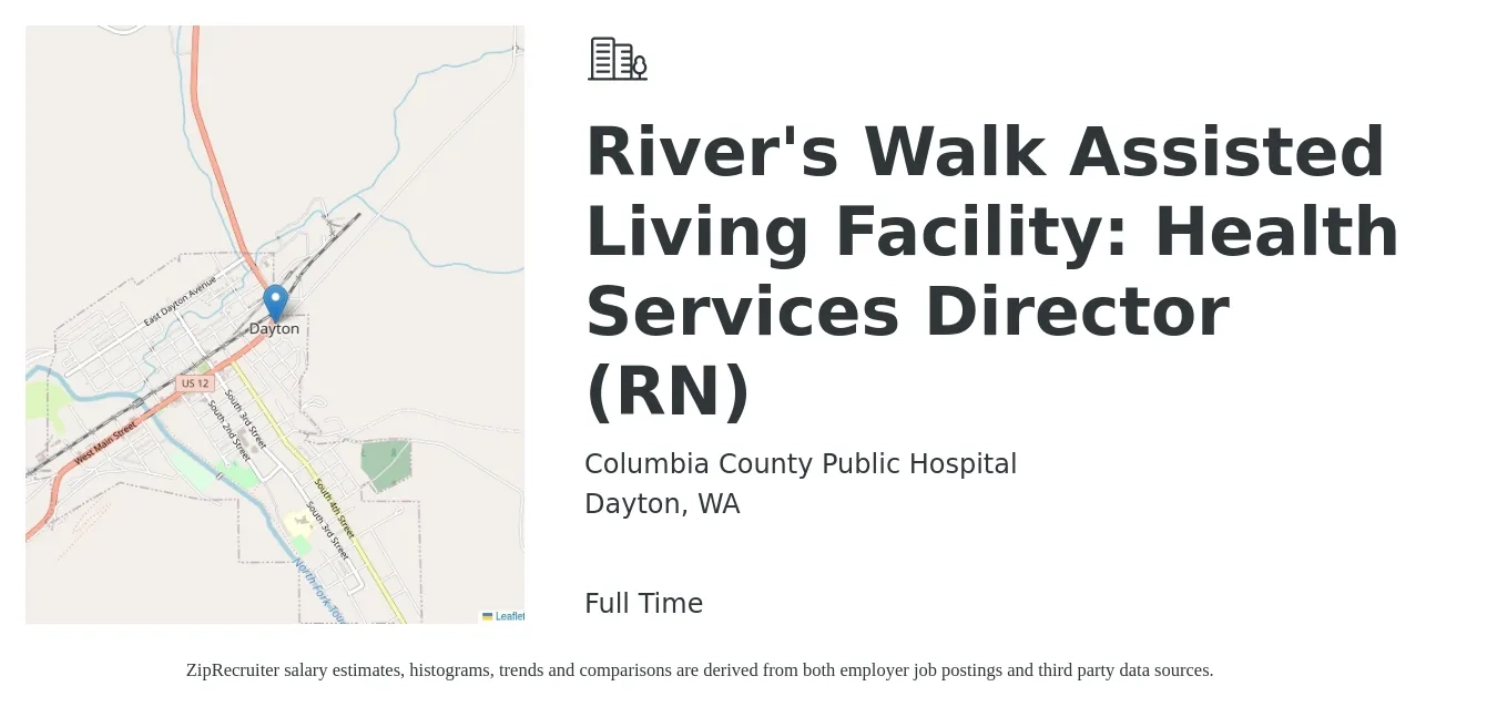 Columbia County Public Hospital job posting for a River's Walk Assisted Living Facility: Health Services Director (RN) in Dayton, WA with a salary of $88,100 to $133,200 Yearly with a map of Dayton location.