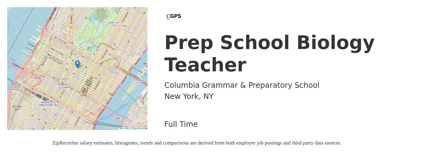 Columbia Grammar & Preparatory School job posting for a Prep School Biology Teacher in New York, NY with a salary of $71,000 to $118,500 Yearly with a map of New York location.
