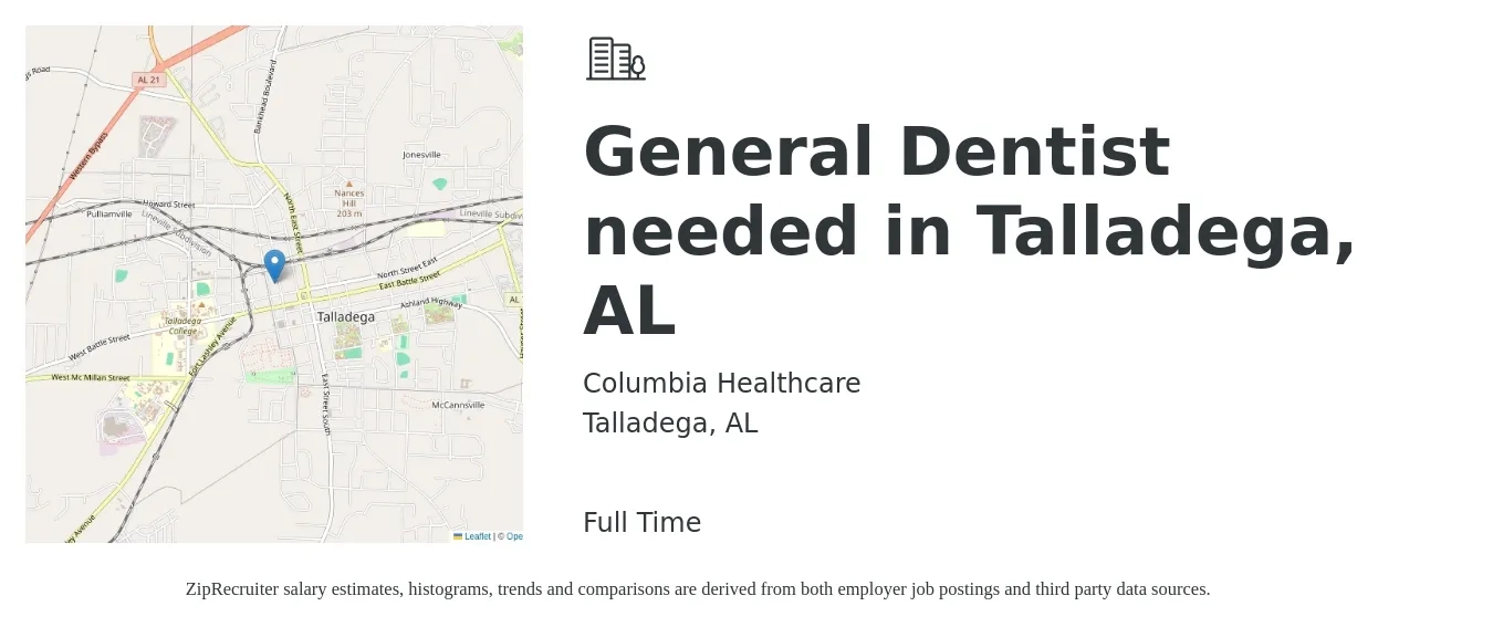 Columbia Healthcare job posting for a General Dentist needed in Talladega, AL in Talladega, AL with a salary of $143,300 to $231,500 Yearly with a map of Talladega location.
