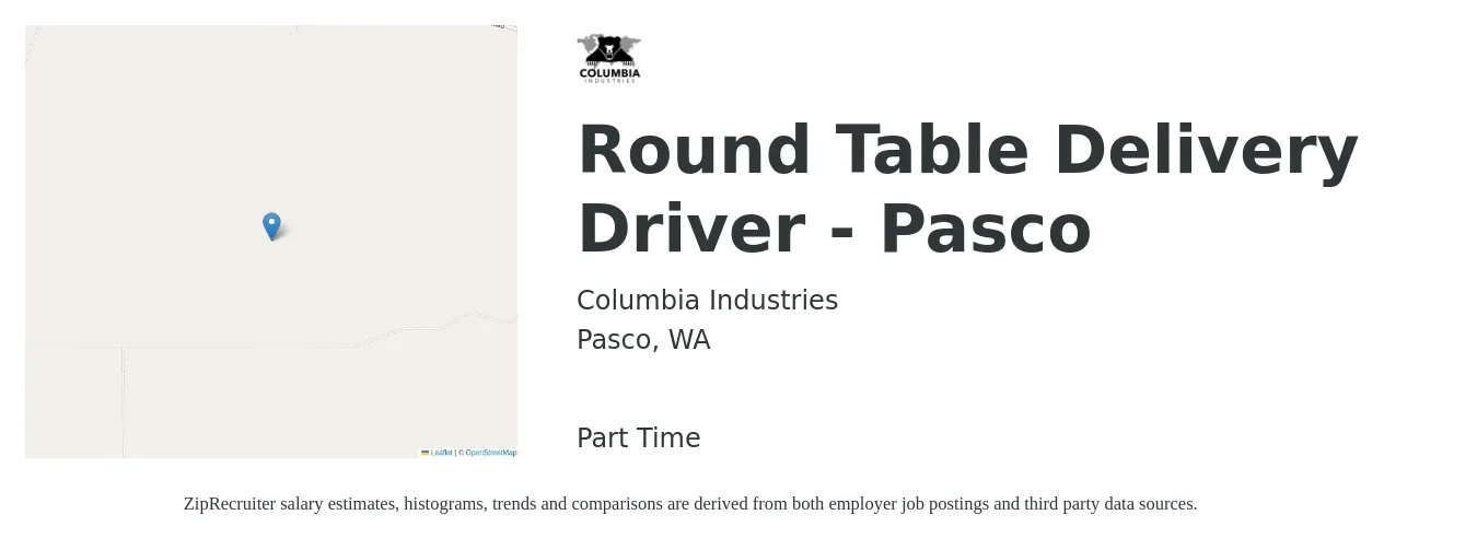 Columbia Industries job posting for a Round Table Delivery Driver - Pasco in Pasco, WA with a salary of $16 Hourly with a map of Pasco location.