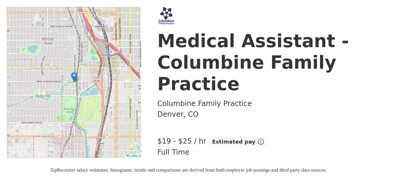Columbine Family Practice job posting for a Medical Assistant - Columbine Family Practice in Denver, CO with a salary of $20 to $26 Hourly with a map of Denver location.