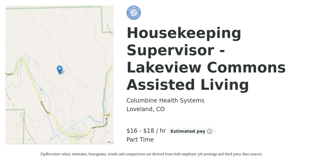 Columbine Health Systems job posting for a Housekeeping Supervisor - Lakeview Commons Assisted Living in Loveland, CO with a salary of $17 to $19 Hourly with a map of Loveland location.