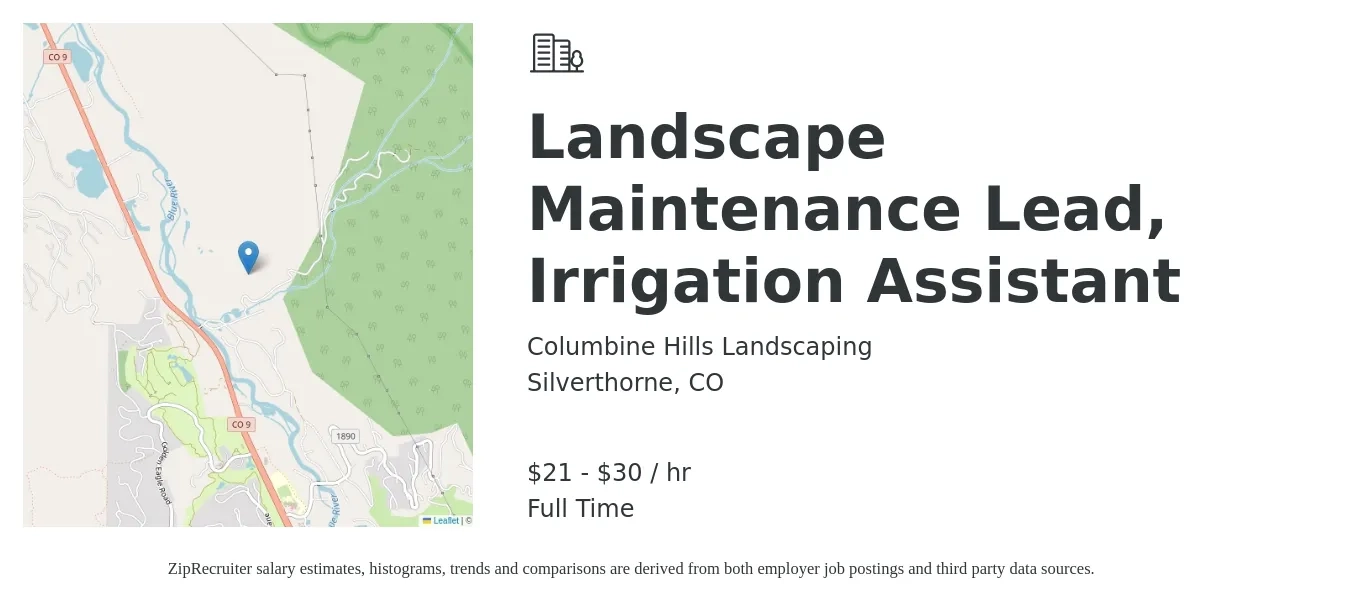 Columbine Hills Landscaping job posting for a Landscape Maintenance Lead, Irrigation Assistant in Silverthorne, CO with a salary of $22 to $32 Hourly with a map of Silverthorne location.