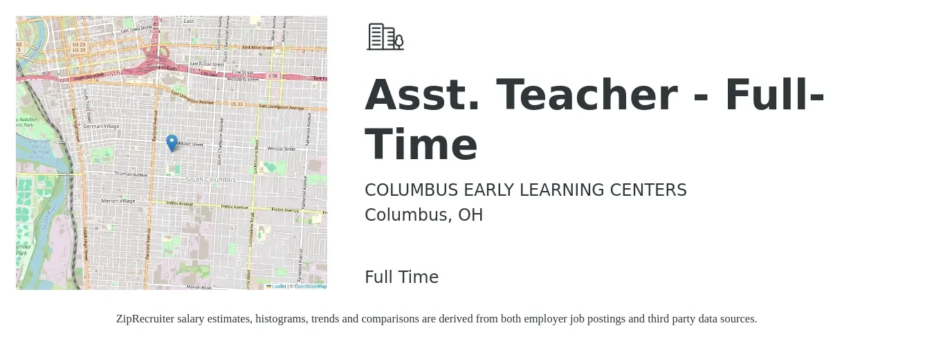 COLUMBUS EARLY LEARNING CENTERS job posting for a Asst. Teacher - Full-Time in Columbus, OH with a salary of $16 to $18 Yearly with a map of Columbus location.