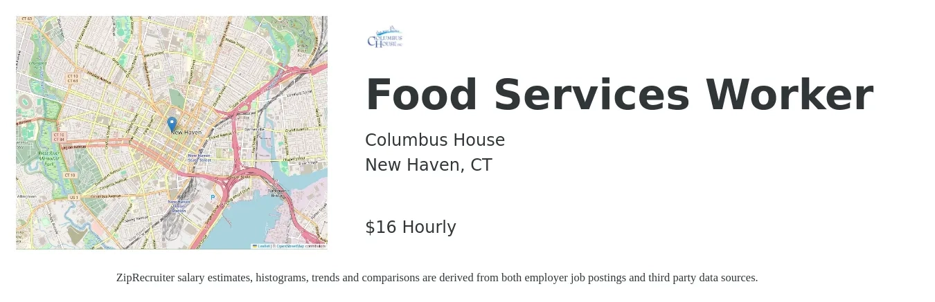 Columbus House job posting for a Food Services Worker in New Haven, CT with a salary of $17 Hourly with a map of New Haven location.