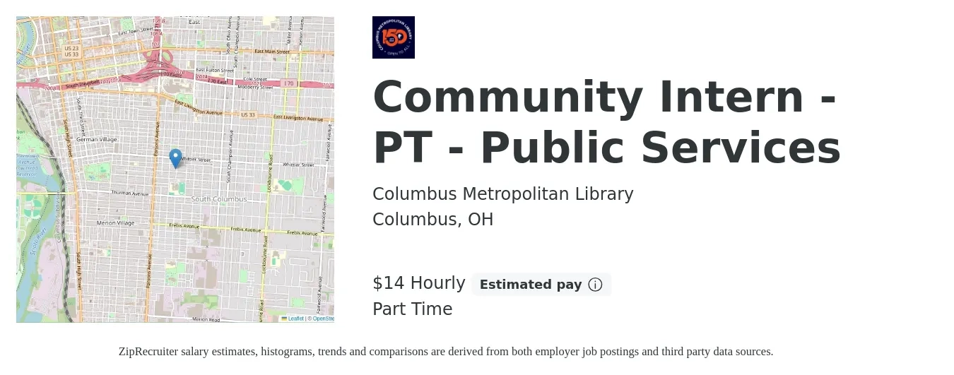 Columbus Metropolitan Library job posting for a Community Intern - PT - Public Services in Columbus, OH with a salary of $15 Hourly with a map of Columbus location.