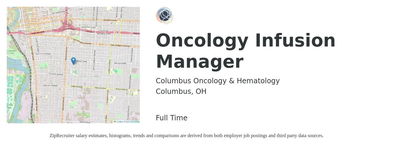 Columbus Oncology & Hematology job posting for a Oncology Infusion Manager in Columbus, OH with a salary of $54,400 to $75,400 Yearly with a map of Columbus location.