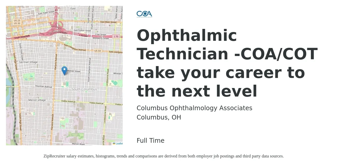 Columbus Ophthalmology Associates job posting for a Ophthalmic Technician -COA/COT take your career to the next level in Columbus, OH with a salary of $18 to $24 Hourly with a map of Columbus location.