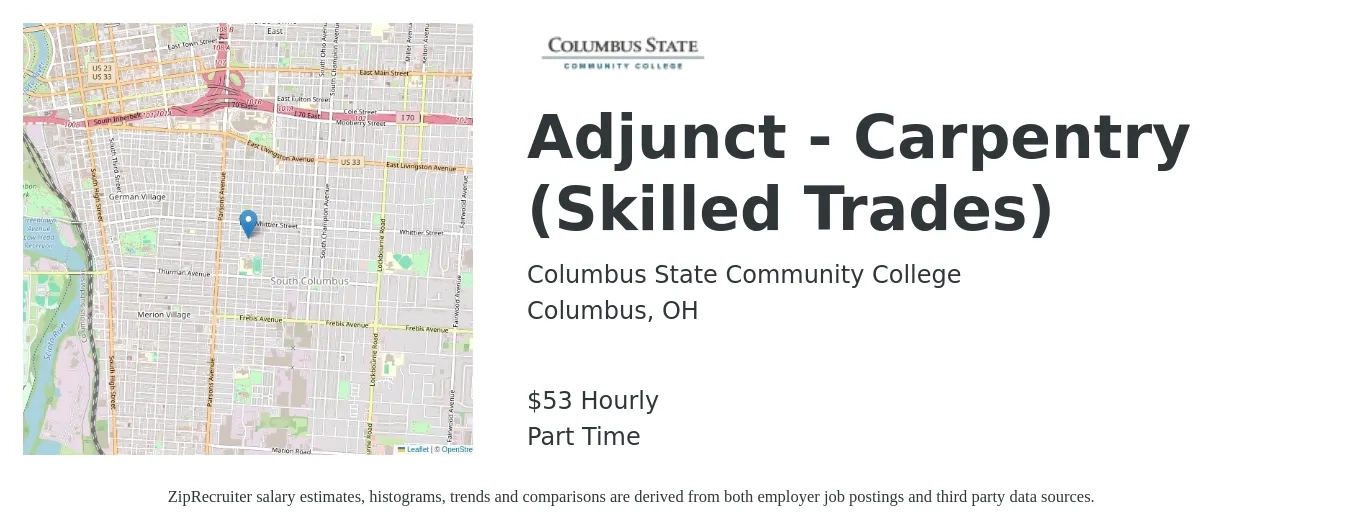 Columbus State Community College job posting for a Adjunct - Carpentry (Skilled Trades) in Columbus, OH with a salary of $56 Hourly with a map of Columbus location.
