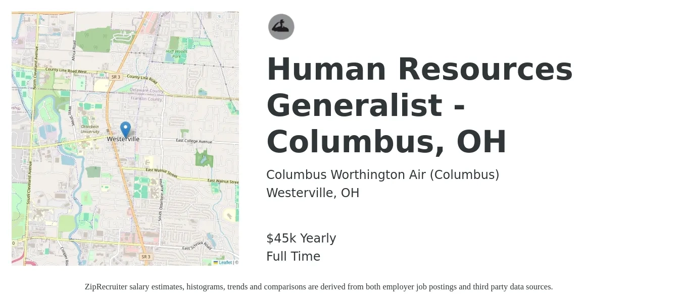 Columbus Worthington Air (Columbus) job posting for a Human Resources Generalist - Columbus, OH in Westerville, OH with a salary of $45,000 Yearly with a map of Westerville location.