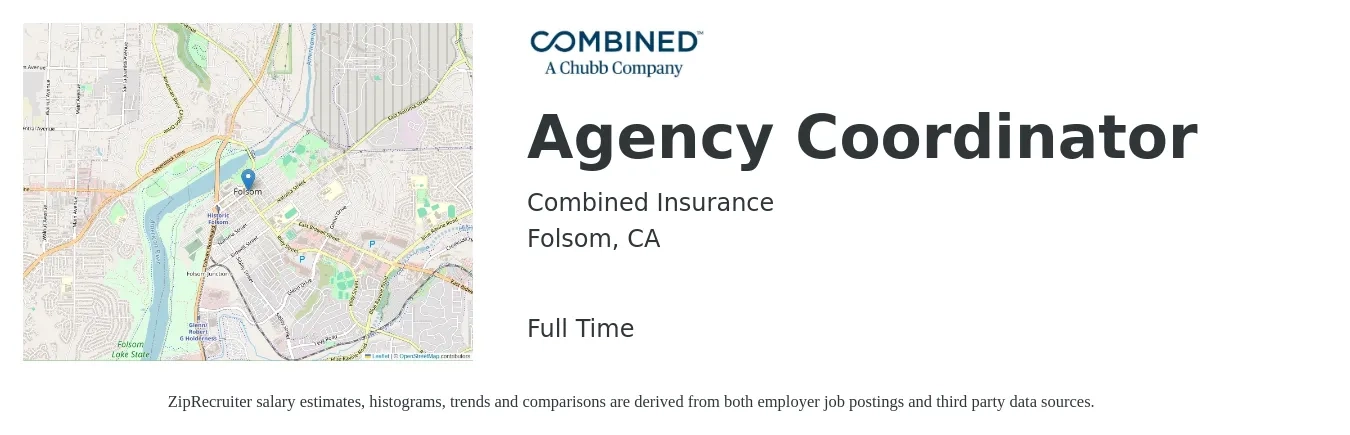 Combined Insurance job posting for a Agency Coordinator in Folsom, CA with a salary of $20 to $28 Hourly with a map of Folsom location.