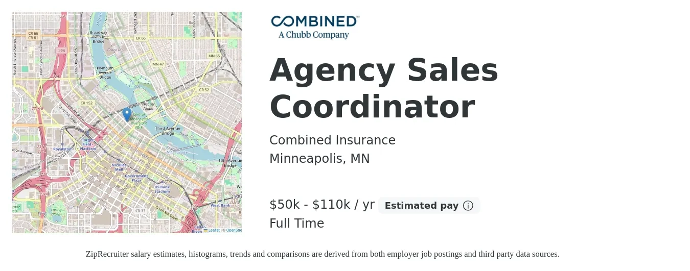 Combined Insurance job posting for a Agency Sales Coordinator in Minneapolis, MN with a salary of $50,000 to $110,000 Yearly with a map of Minneapolis location.