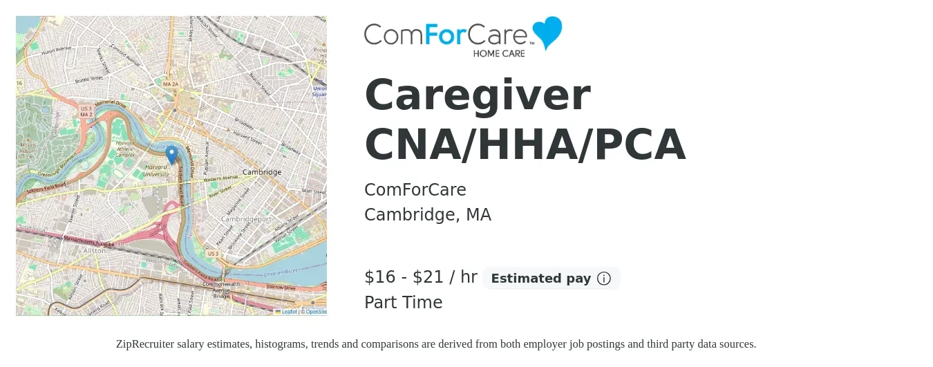 ComForCare Home Health Care - Canton job posting for a Caregiver CNA/HHA/PCA in Cambridge, MA with a salary of $17 to $22 Hourly with a map of Cambridge location.