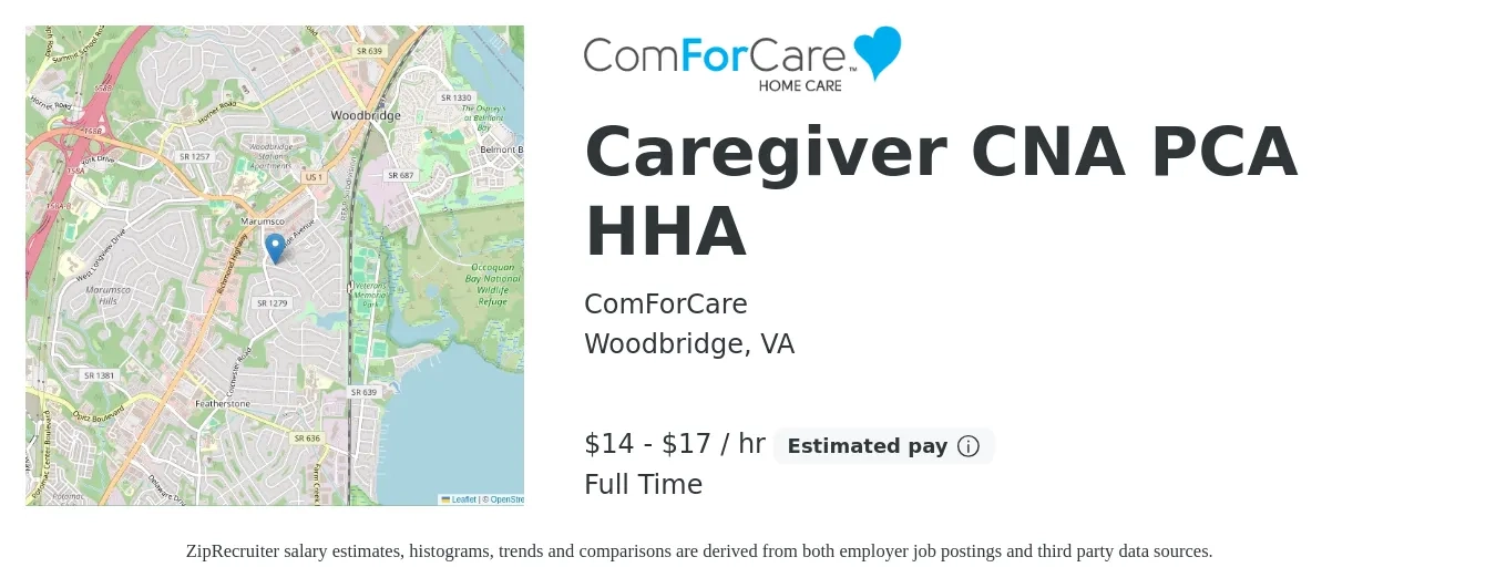 ComForCare Home Care - Fairfax & Loudoun County job posting for a Caregiver CNA PCA HHA in Woodbridge, VA with a salary of $15 to $18 Hourly with a map of Woodbridge location.