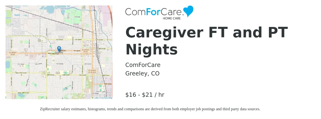 ComForCare Home Health Care - Northern CO job posting for a Caregiver FT and PT Nights in Greeley, CO with a salary of $18 to $22 Hourly with a map of Greeley location.