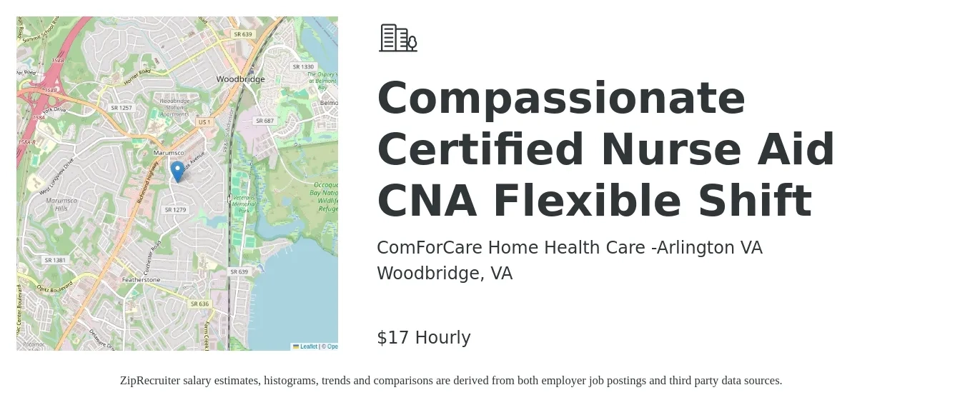 ComForCare Home Health Care -Arlington VA job posting for a Compassionate Certified Nurse Aid (CNA ) Flexible Shift in Woodbridge, VA with a salary of $15 to $20 Hourly with a map of Woodbridge location.