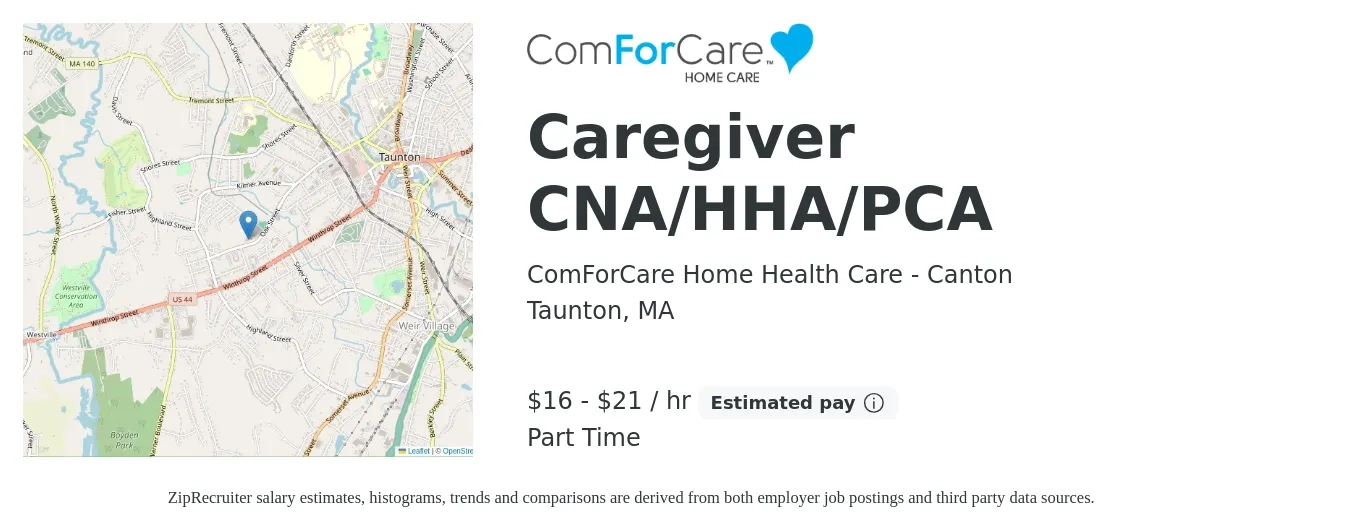 ComForCare Home Health Care - Canton job posting for a Caregiver CNA/HHA/PCA in Taunton, MA with a salary of $17 to $22 Hourly with a map of Taunton location.