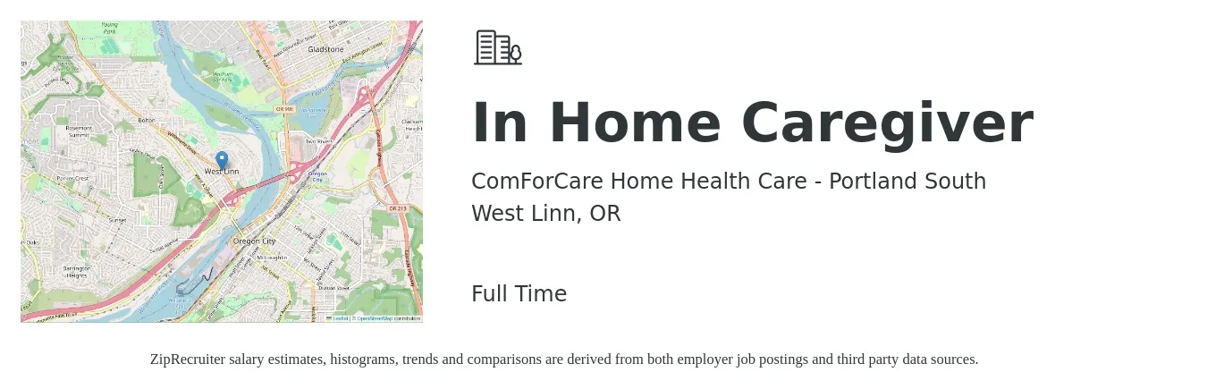 ComForCare Home Health Care - Portland South job posting for a In Home Caregiver in West Linn, OR with a salary of $18 to $22 Daily with a map of West Linn location.