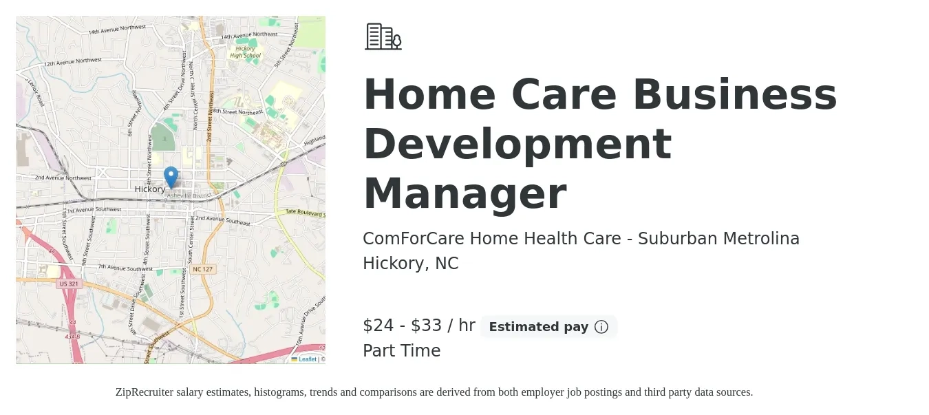 ComForCare Home Health Care - Suburban Metrolina job posting for a Home Care Business Development Manager in Hickory, NC with a salary of $25 to $35 Hourly with a map of Hickory location.