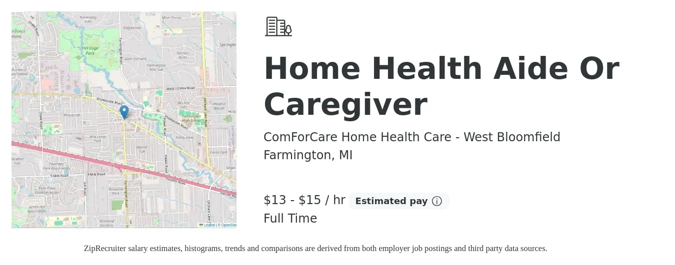 ComForCare Home Health Care - West Bloomfield job posting for a Home Health Aide Or Caregiver in Farmington, MI with a salary of $14 to $16 Hourly with a map of Farmington location.