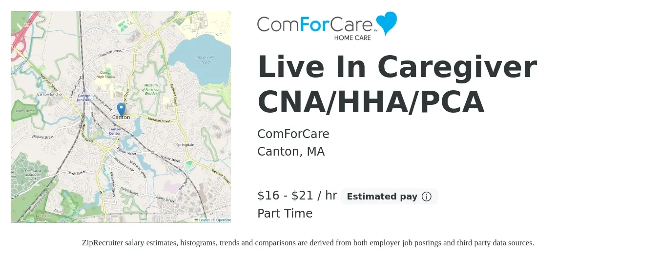 ComForCare Home Health Care - Canton job posting for a Live In Caregiver CNA/HHA/PCA in Canton, MA with a salary of $17 to $22 Hourly with a map of Canton location.