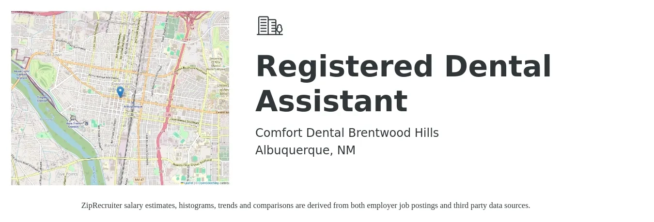 Comfort Dental Brentwood Hills job posting for a Registered Dental Assistant in Albuquerque, NM with a salary of $16 to $23 Hourly with a map of Albuquerque location.