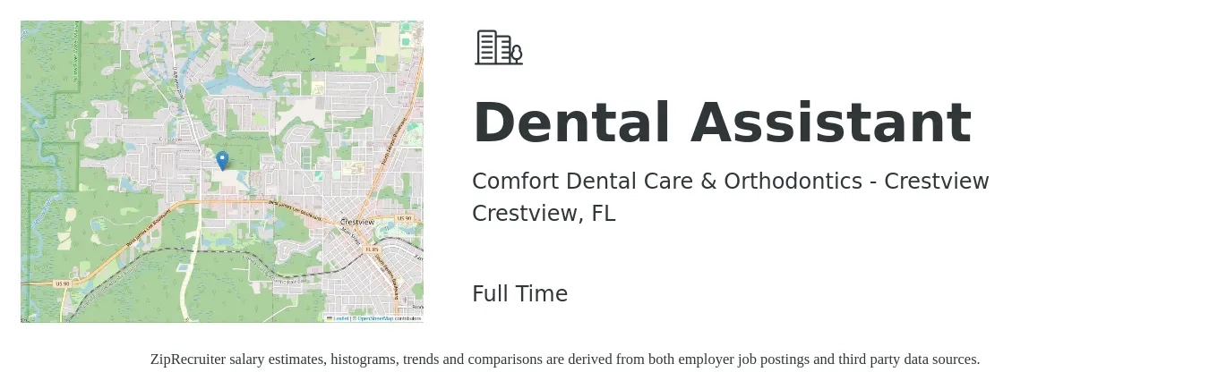 Comfort Dental Care & Orthodontics - Crestview job posting for a Dental Assistant in Crestview, FL with a salary of $15 to $20 Hourly with a map of Crestview location.