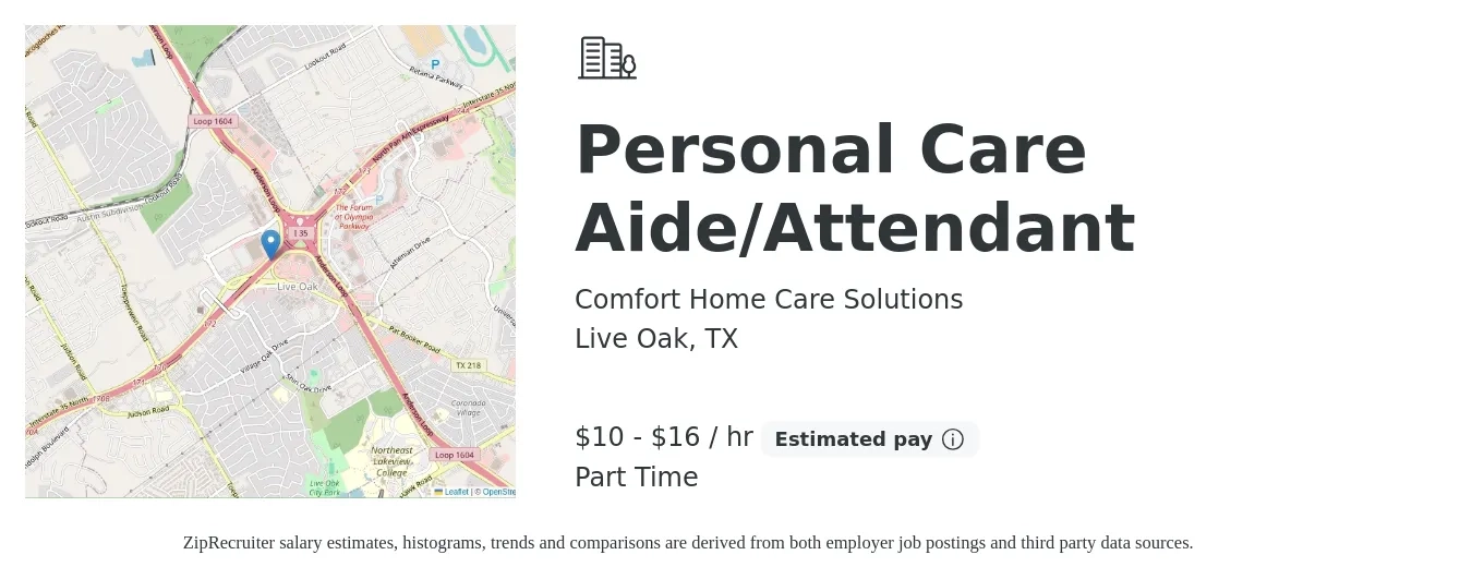 Comfort Home Care Solutions job posting for a Personal Care Aide/Attendant in Live Oak, TX with a salary of $11 to $17 Hourly with a map of Live Oak location.