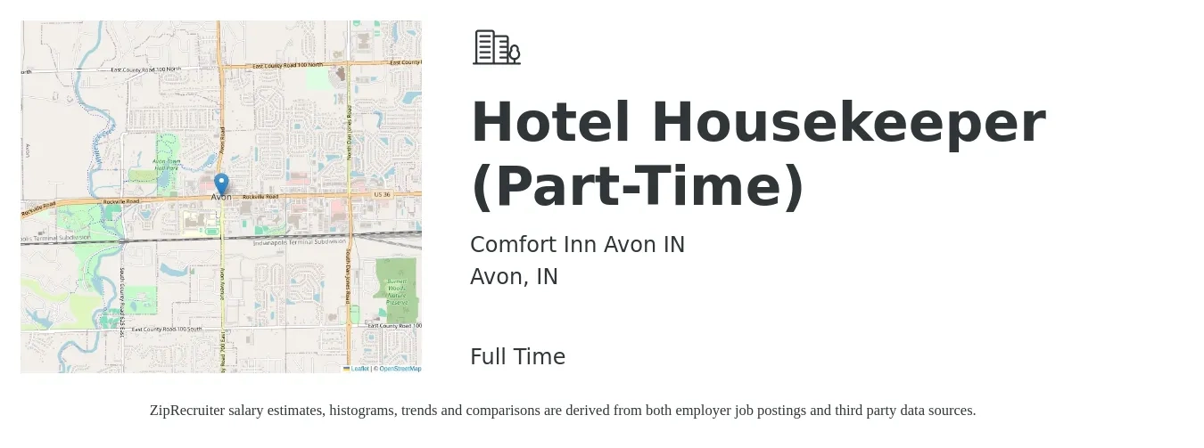 Comfort Inn Avon IN job posting for a Hotel Housekeeper (Part-Time) in Avon, IN with a salary of $14 to $16 Hourly with a map of Avon location.
