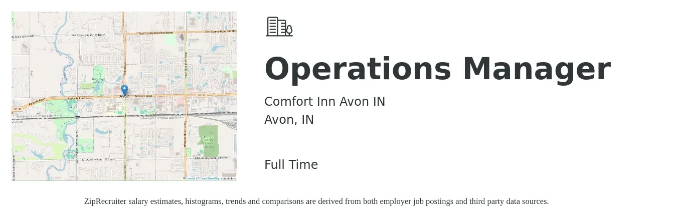 Comfort Inn Avon IN job posting for a Operations Manager in Avon, IN with a salary of $39,300 to $74,300 Yearly with a map of Avon location.