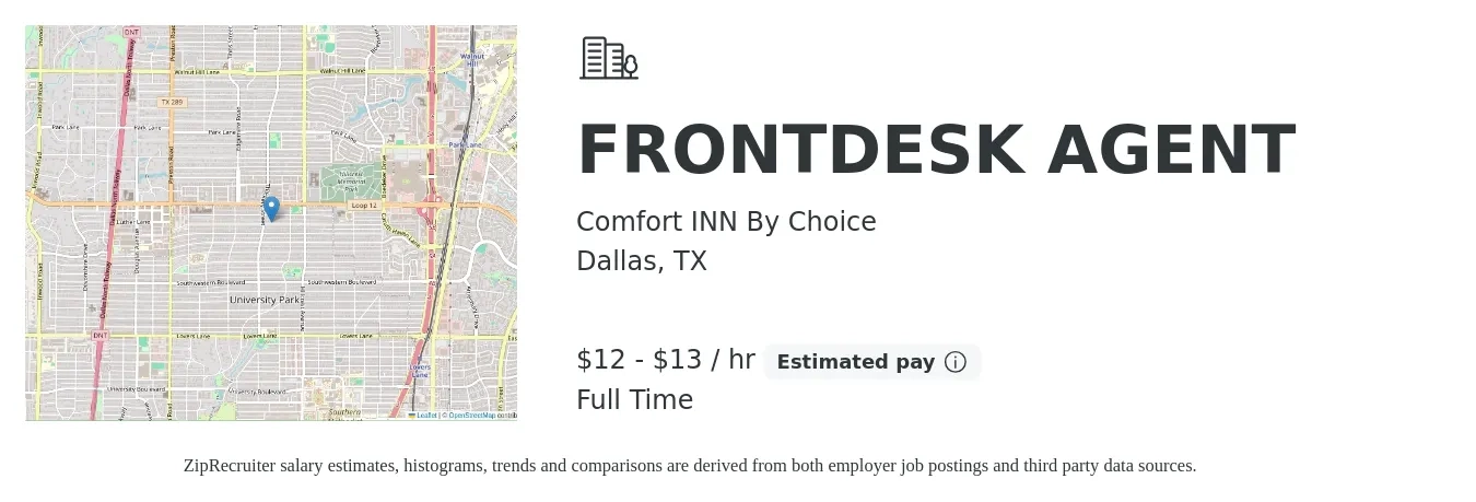 Comfort INN By Choice job posting for a FRONTDESK AGENT in Dallas, TX with a salary of $13 to $14 Hourly with a map of Dallas location.
