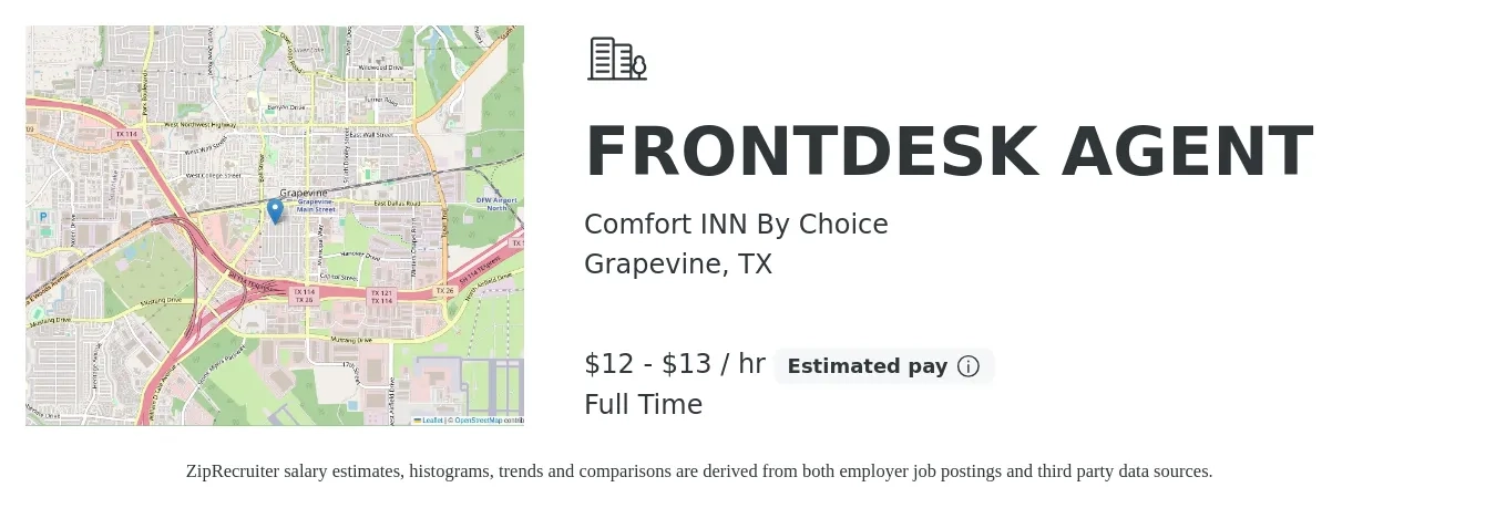 Comfort INN By Choice job posting for a FRONTDESK AGENT in Grapevine, TX with a salary of $13 to $14 Hourly with a map of Grapevine location.