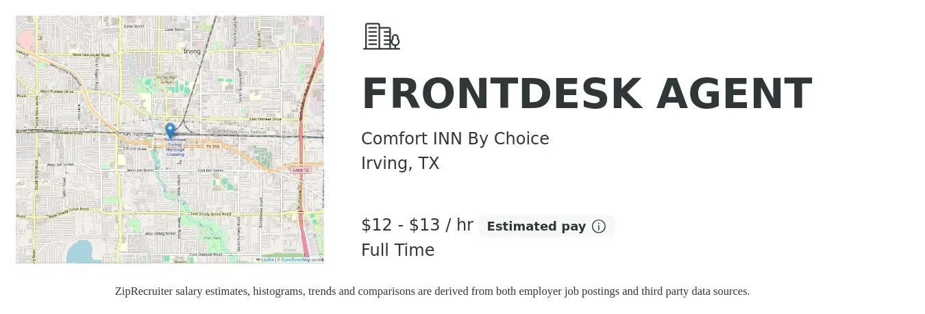 Comfort INN By Choice job posting for a FRONTDESK AGENT in Irving, TX with a salary of $13 to $14 Hourly with a map of Irving location.
