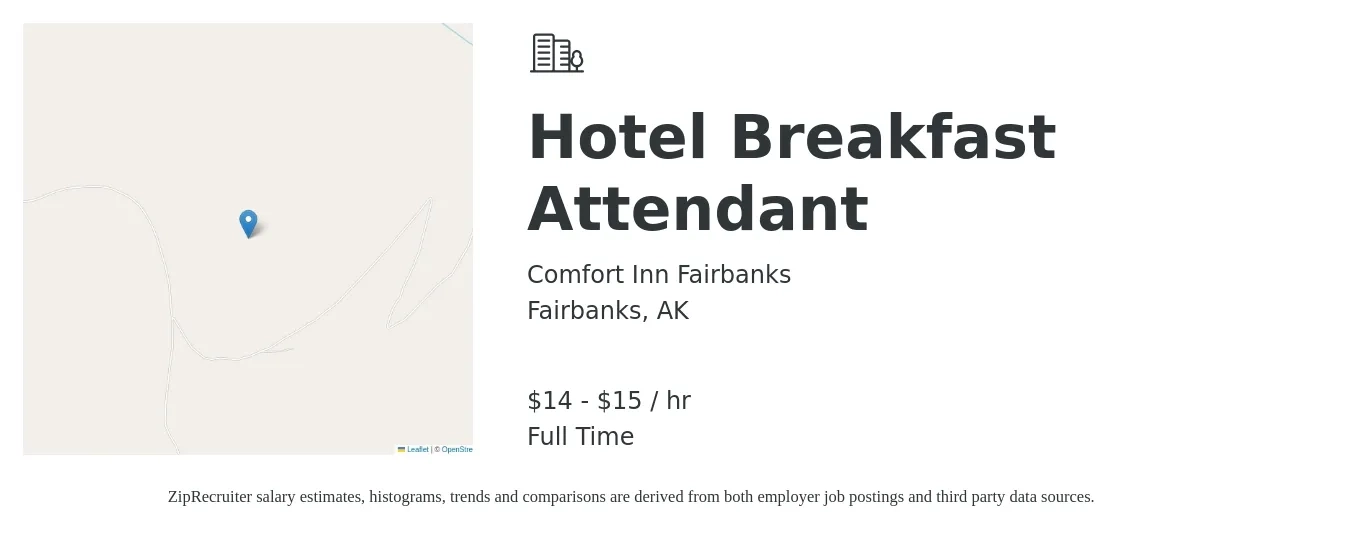 Comfort Inn Fairbanks job posting for a Hotel Breakfast Attendant in Fairbanks, AK with a salary of $15 to $16 Hourly with a map of Fairbanks location.