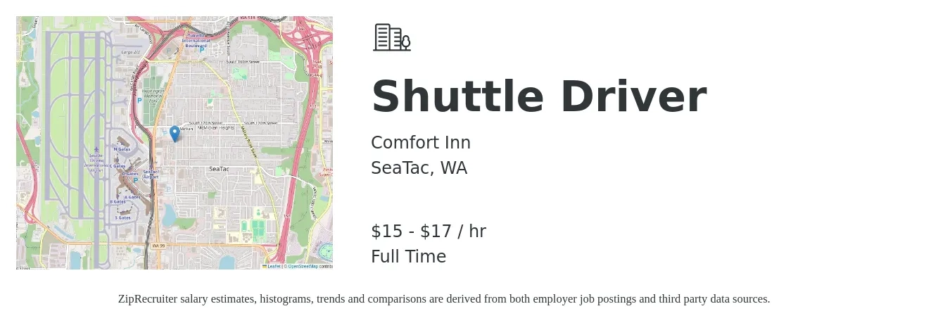 Comfort Inn job posting for a Shuttle Driver in SeaTac, WA with a salary of $16 to $18 Hourly with a map of SeaTac location.