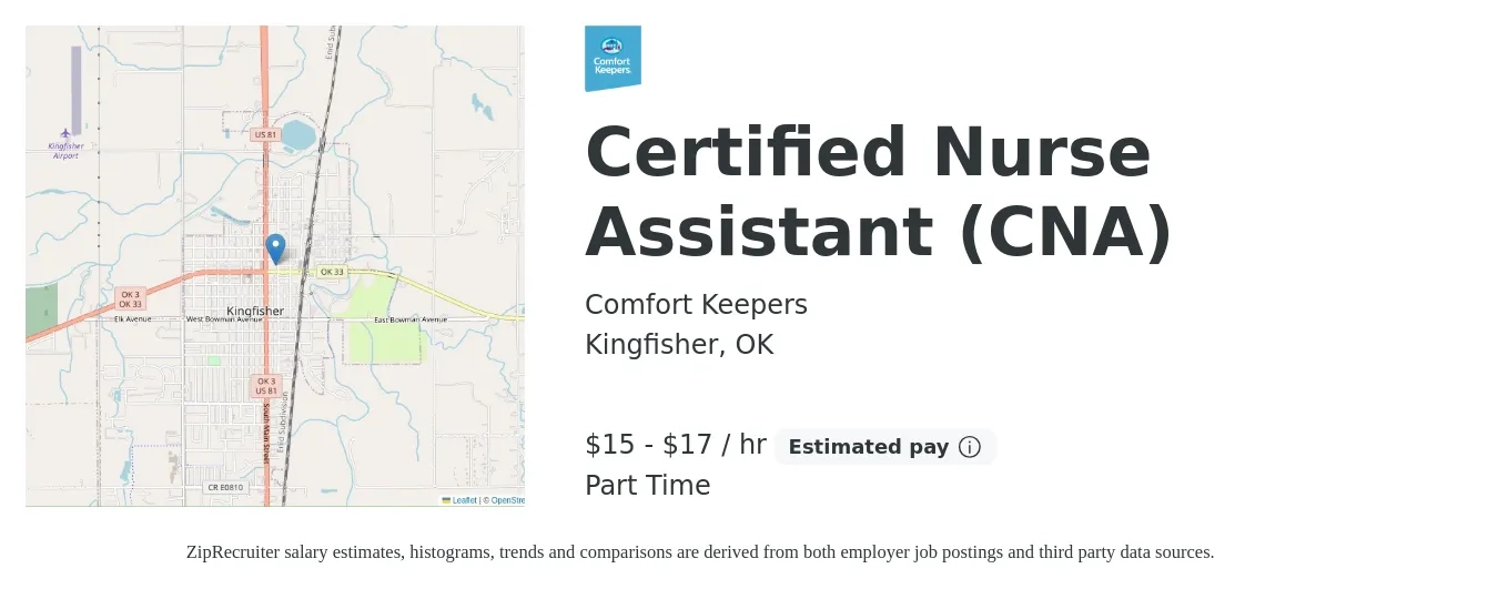 Comfort Keepers job posting for a Certified Nurse Assistant (CNA) in Kingfisher, OK with a salary of $16 to $18 Hourly with a map of Kingfisher location.